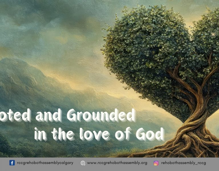 Rooted & Grounded in Love – Mrs Ade Balogun